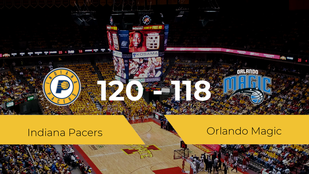 Indiana Pacers se impone por 120-118 frente a Orlando Magic