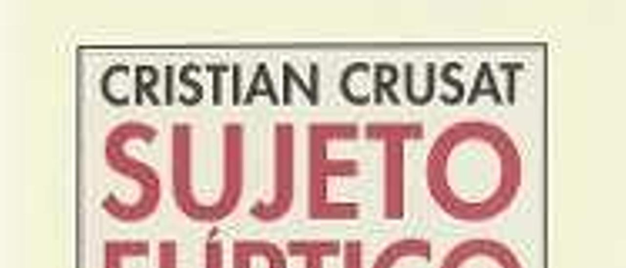 Sujeto elíptico - Cristian Crusat - Pretextos, 152 páginas