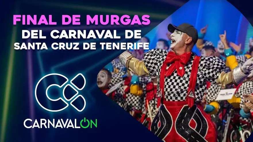 El concurso de Murgas Adultas de Santa Cruz de Tenerife busca nuevo dueño: sigue en directo la final