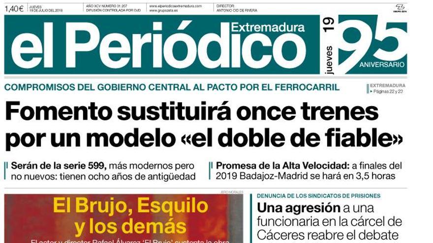 Esta es la portada de EL PERIÓDICO EXTREMADURA correspondiente al día 19 de julio del 2018