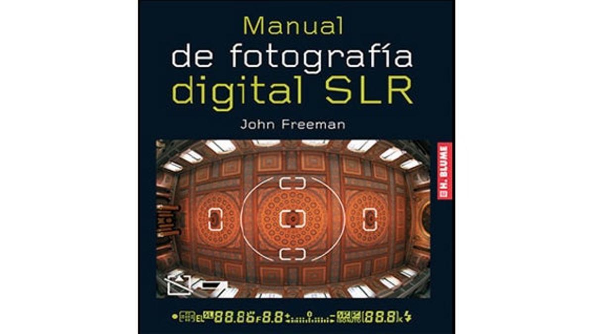 Manual de fotografía digital SLR