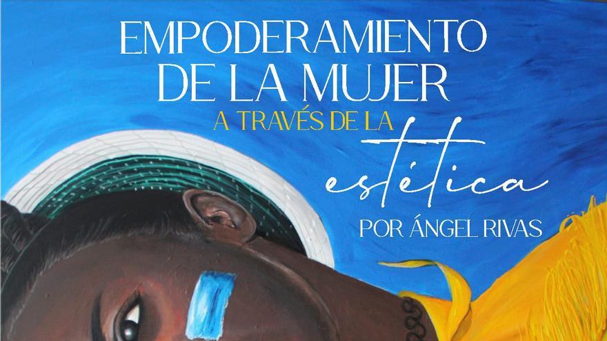 Empoderamiento de la mujer a través de la estética