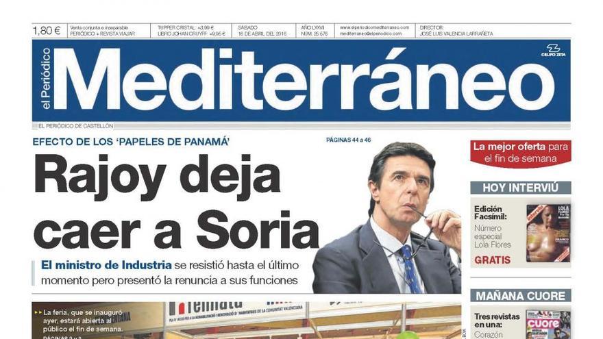 Rajoy deja caer a Soria, en la portada de Mediterráneo