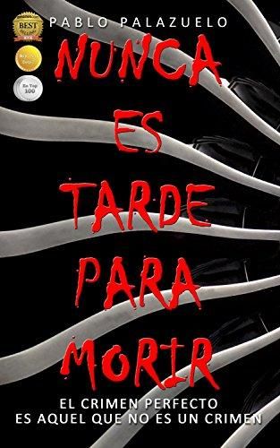 'Nunca es tarde para morir' (Pablo Palazuelo)