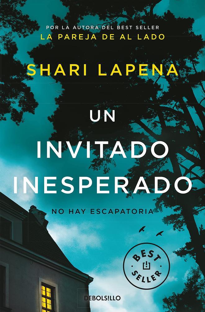 Un invitado inesperado, de Shari Lapena