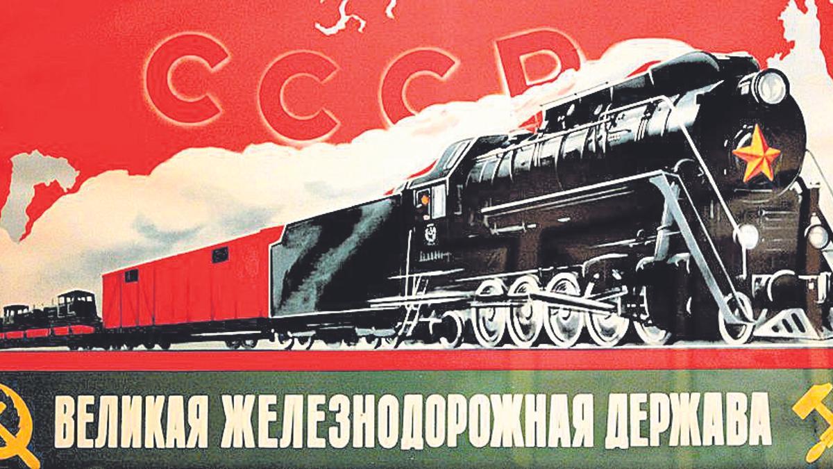 Cartel propagandístico: &quot;URSS. Gran potencia ferroviaria&quot;