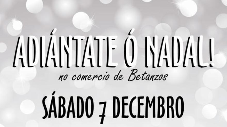 O comercio de Betanzos celebra &quot;Adiántate ao Nadal&quot;