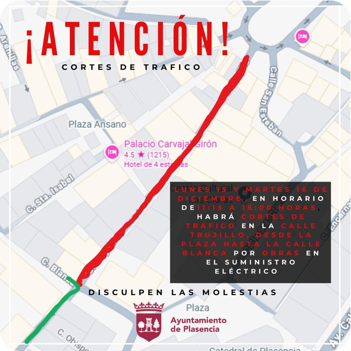 Cartel de aviso del corte de circulación en la calle Trujillo.