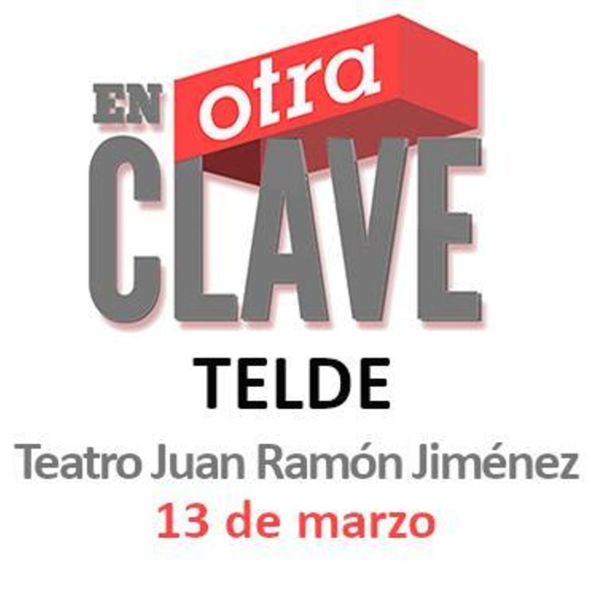 En Otra Clave - 13 de marzo