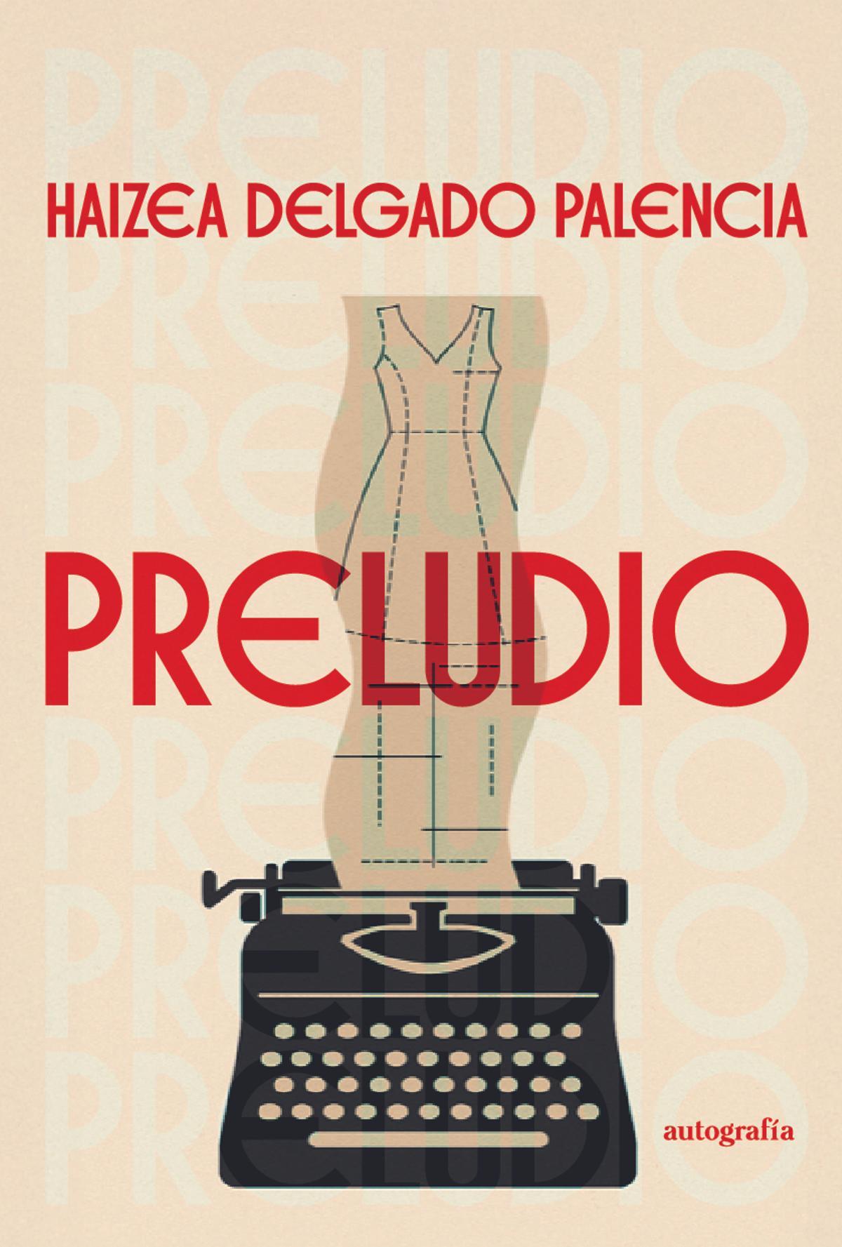 Portada de 'Preludio', el libro de Haizea Delgado Palencia.