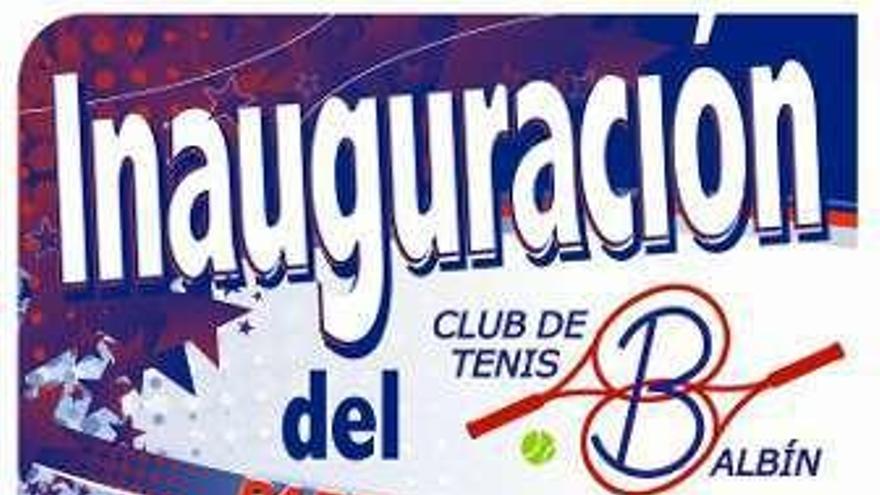 Cartel de la inauguración del Club de Tenis Balbín.