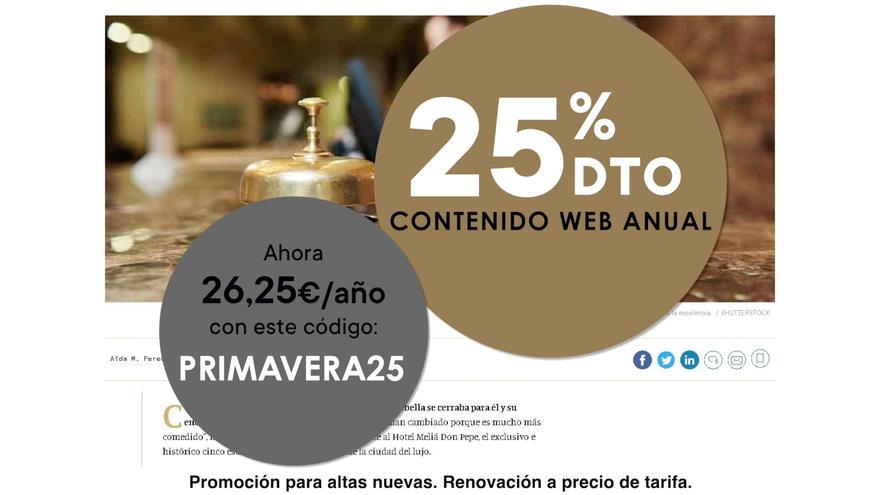 Aprovecha la promoción: ahorra un 25% y disfruta de todo el contenido web durante un año por solo 26,25€