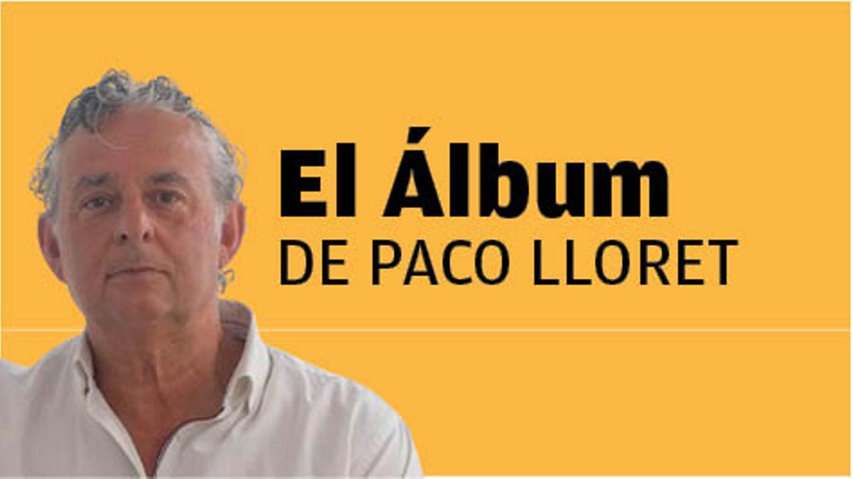 ALBUM DE PACO LLORET