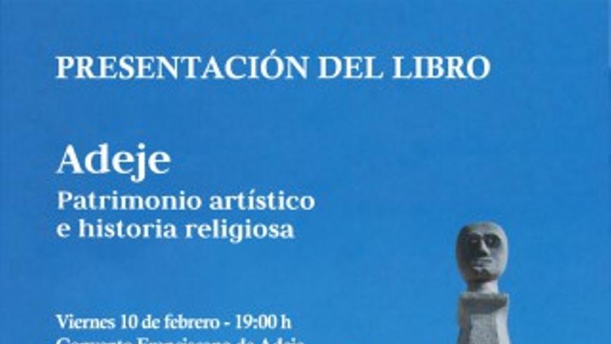 Presentación del libro: Adeje patrimonio artístico e historia religiosa