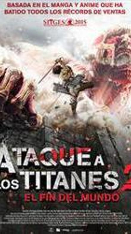 Ataque a los titanes 2: el fin del mundo