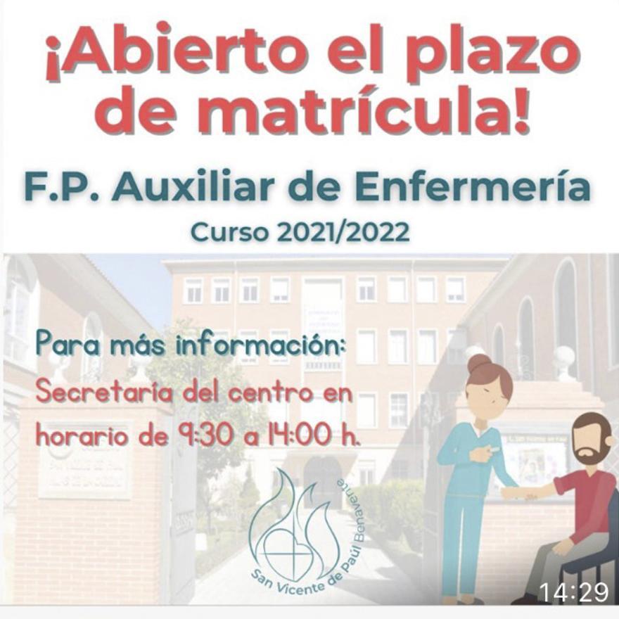 Anuncio de la apertura de matrícula del Colegio San Vicente de Paúl para el ciclo de Auxiliar de Enfermería en el curso 2021-2022