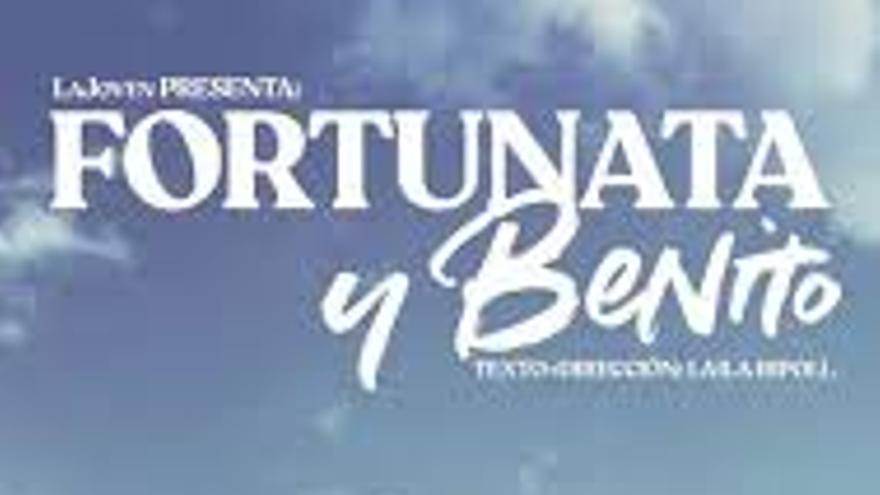 Fortunata y Benito