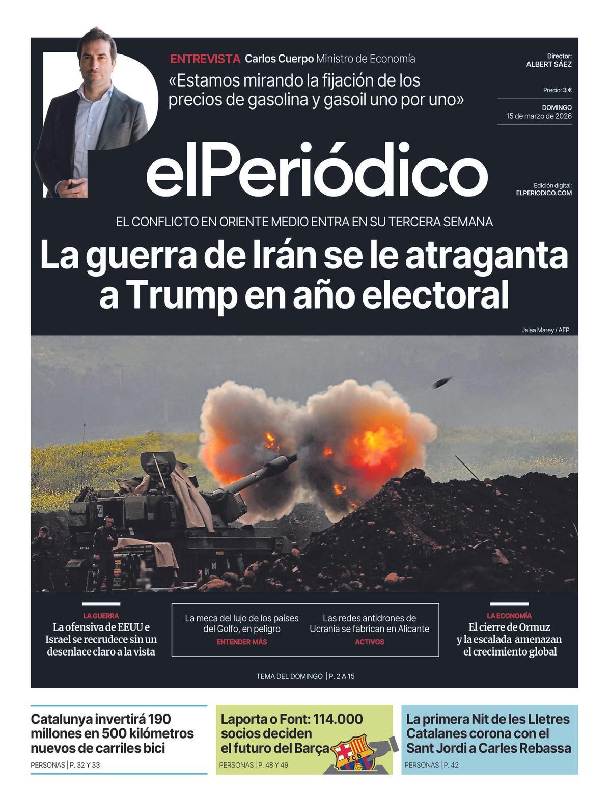 La portada de EL PERIÓDICO del 15 de marzo de 2026