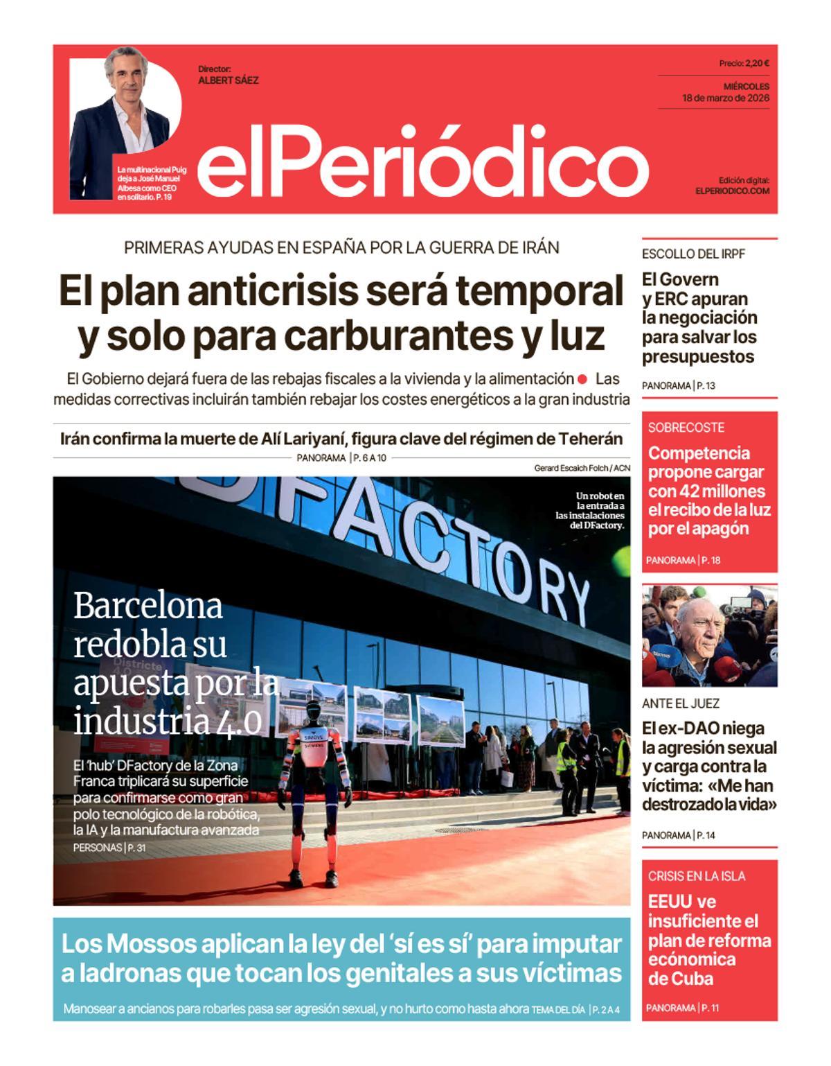 La portada de EL PERIÓDICO del 18 de marzo de 2026