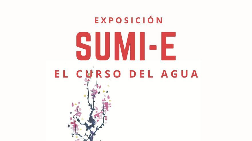 Exposición Sumi-e - El curso del agua