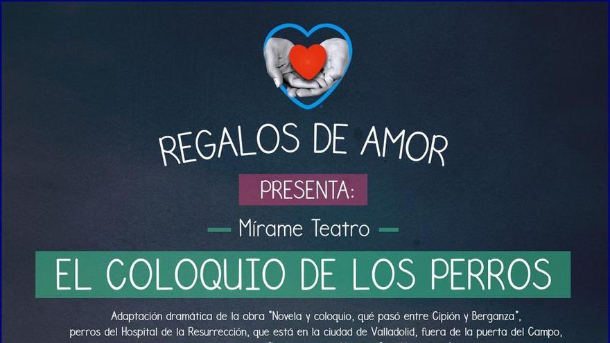 Escenificación de «El coloquio de los perros», a beneficio de la ONG «Regalos de Amor»