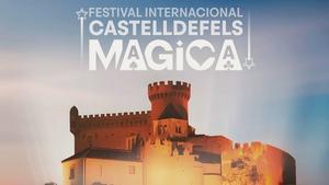 Cartel del Festival Internacional Castelldefels Mágica.