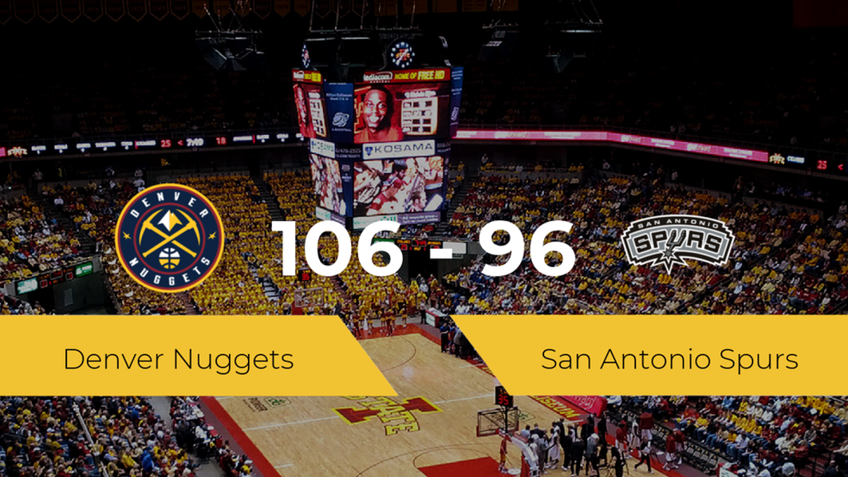 Denver Nuggets se lleva la victoria frente a San Antonio Spurs por 106-96