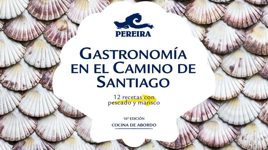 12 recetas para 12 meses de Pereira no Camiño