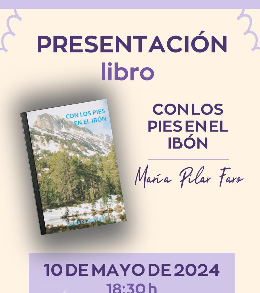 Presentación libro Con los pies en el ibón, de María Pilar Faro