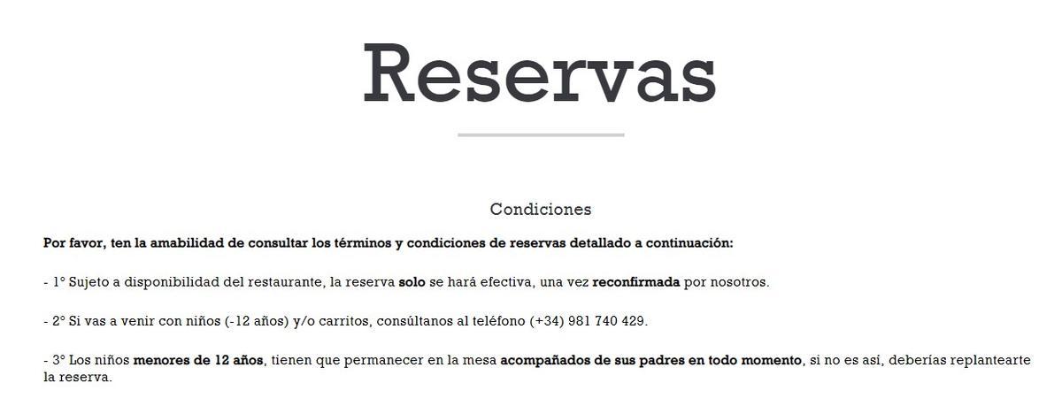 Las tres primeras condiciones para reservar mesa en el restaurante O' Fragón.