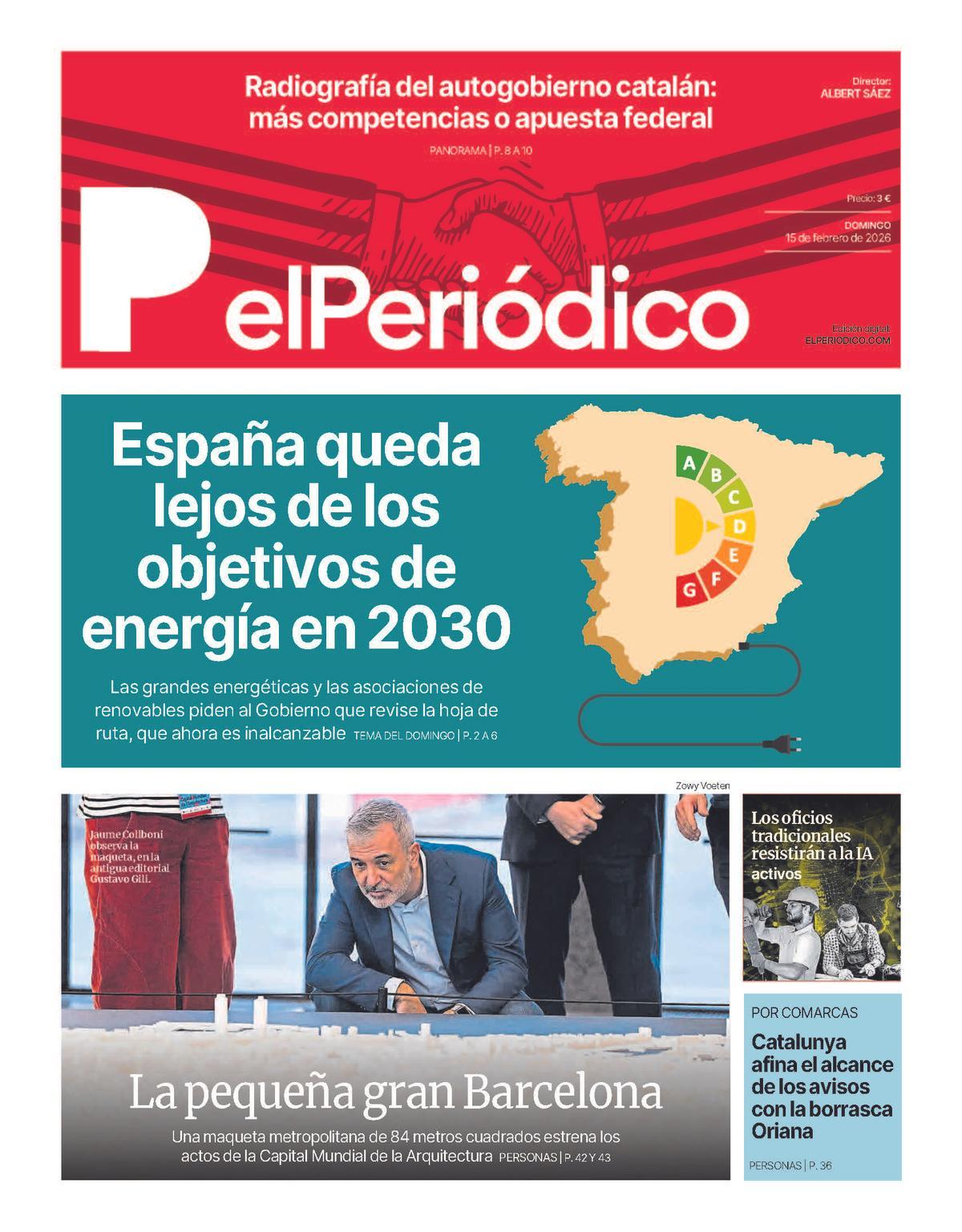 La portada de EL PERIÓDICO del 15 de febrero de 2026