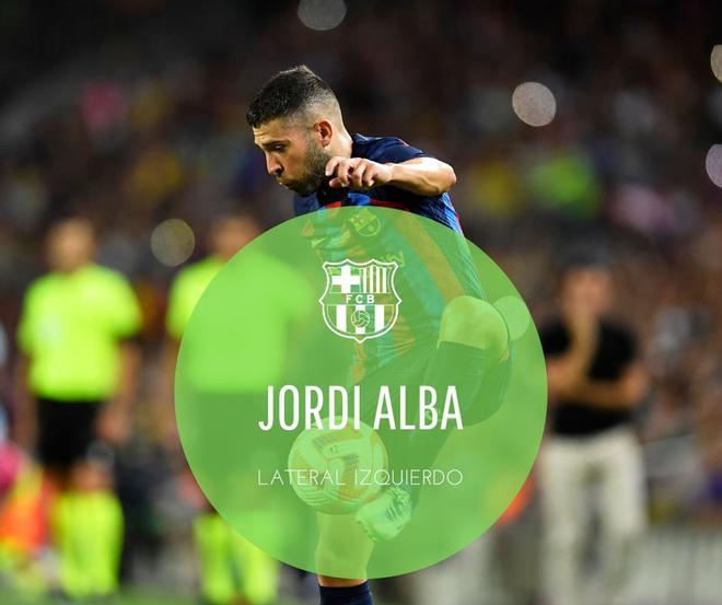 Jordi Alba: El lateral de L’Hospitalet es un fijo en el carril zurdo. Ante la posible llegada de Marcos Alonso, el catalán volverá a ser titular indiscutible esta temporada bajo la batuta de Xavi Hernández.