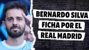Bernardo Silva ficha por el Real Madrid