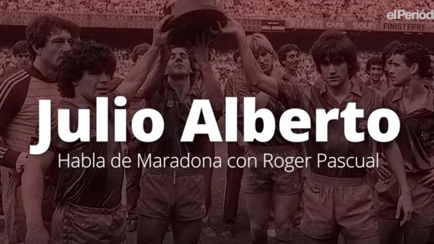 Julio Alberto recuerda a Maradona