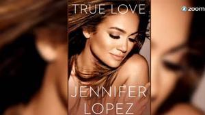 La cantant Jennifer Lopez publica un nou llibre, ’True Love’, que sortirà al mercat a l’octubre.