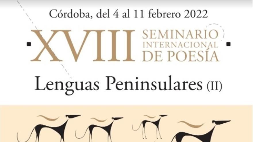 Cartel del 18º Seminario Internacional de Poesía Lenguas peninsulares que se celebrará en Córdoba.