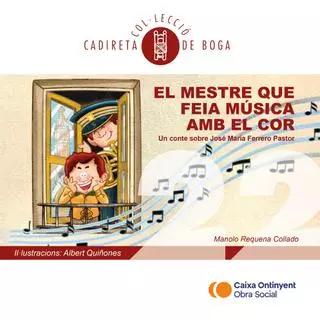 La Obra Social de Caixa Ontinyent edita un cuento infantil sobre el Mestre Ferrero en el centenario de su nacimiento