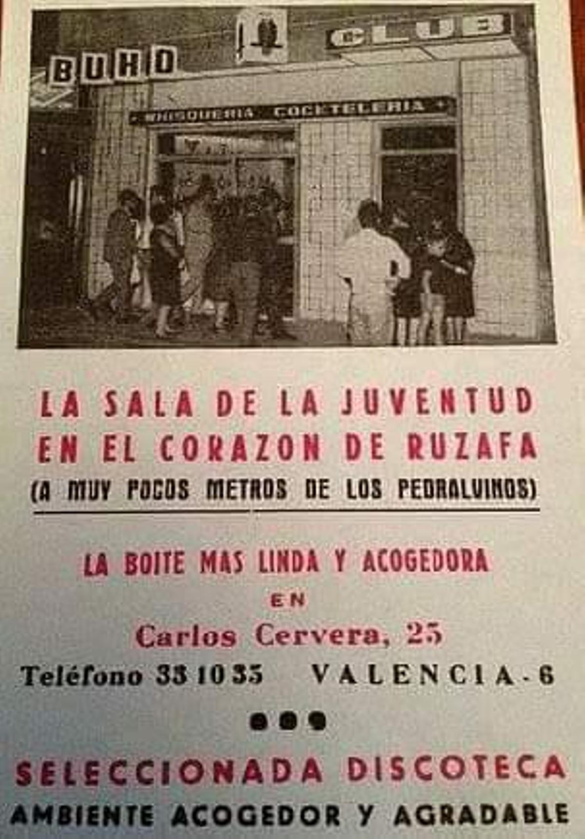 Látex Club antes era Búho Club. En la imagen un anuncio publicitario de la sala en el corazón de Ruzafa.