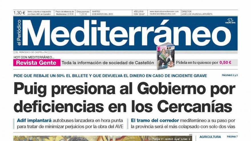 Puig presiona al Gobierno por las molestias en los Cercanías, en la portada de Mediterráneo