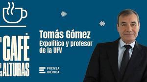 El expolítico socialista Tomás Gómez, protagonista en Un café en las alturas.