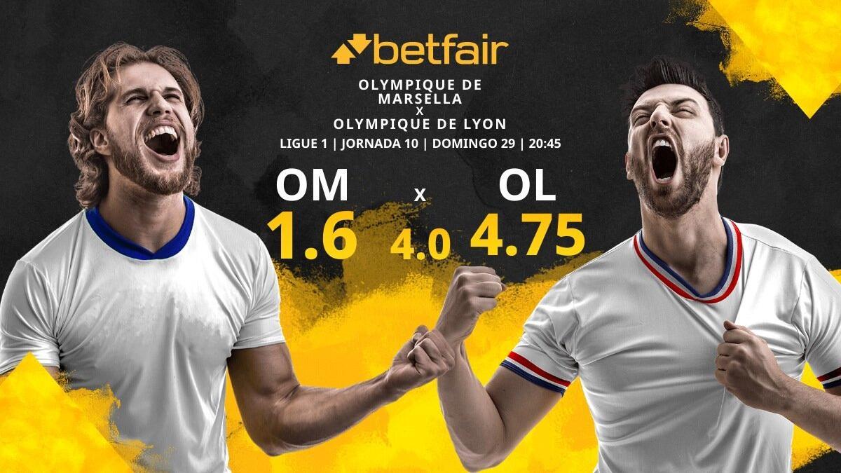 Olympique de Marsella vs. Olympique de Lyon: horario, TV, estadísticas, clasificación y pronósticos