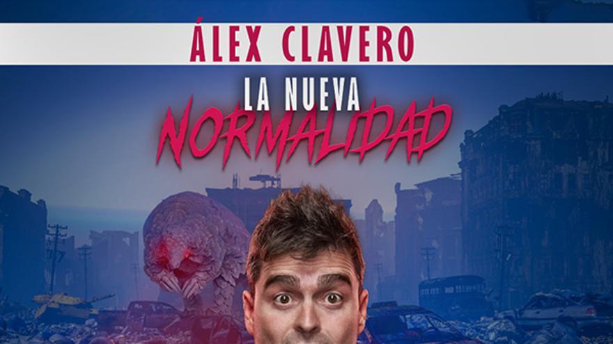 Alex Clavero: La nueva normalidad