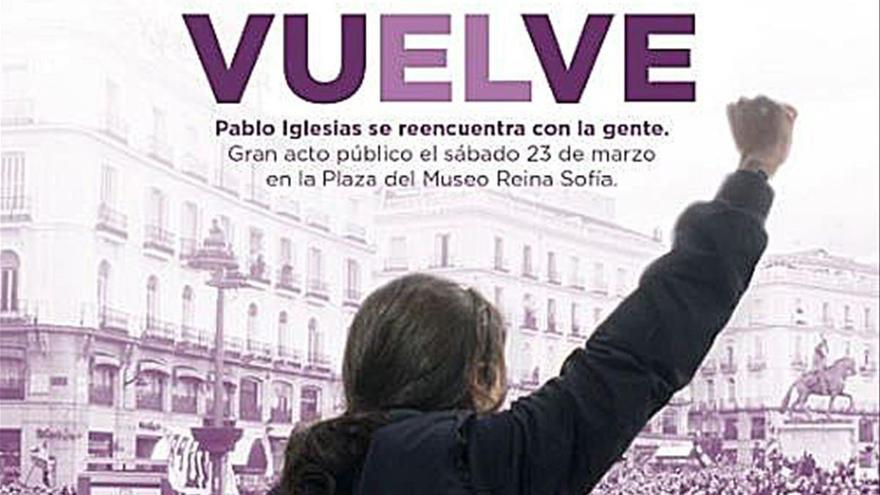 Pablo Iglesias regresa el 23 de marzo con un acto en Madrid