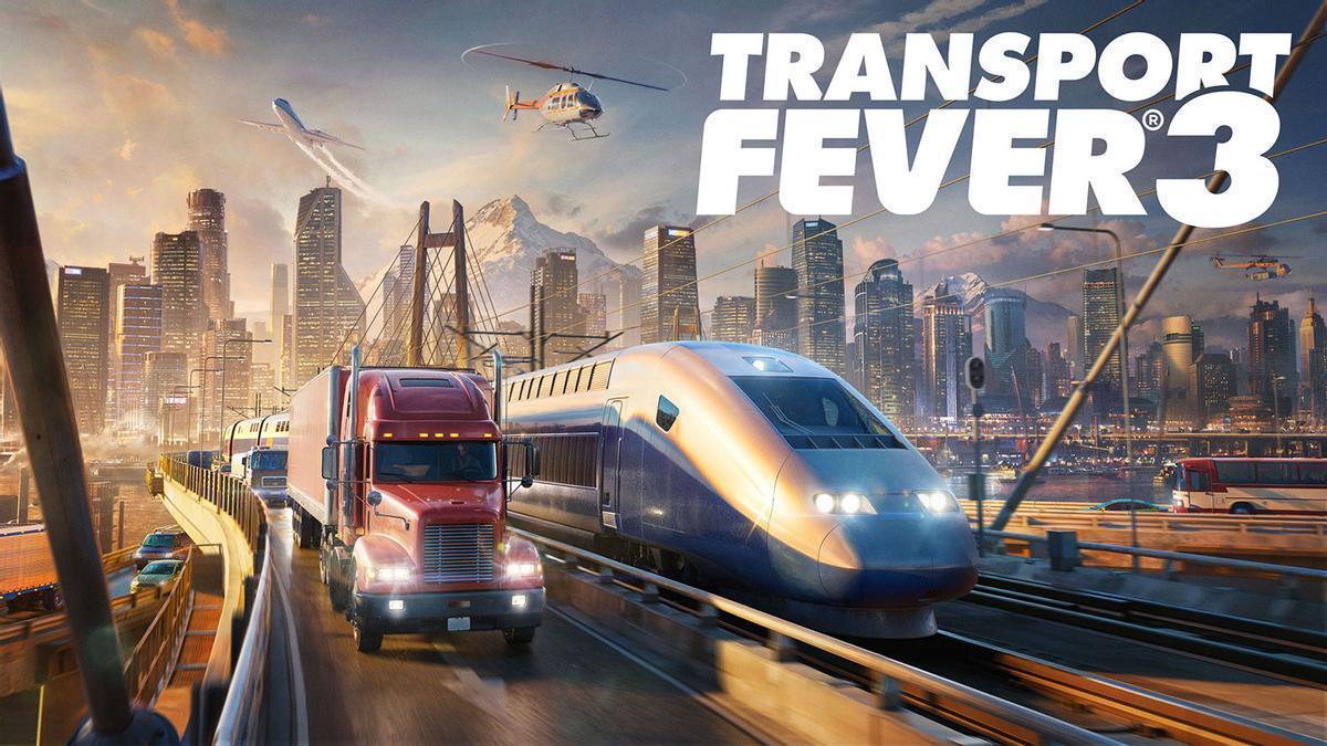Transport Fever 3 quiere cumplir tu sueño de dirigir una gran empresa de transportes