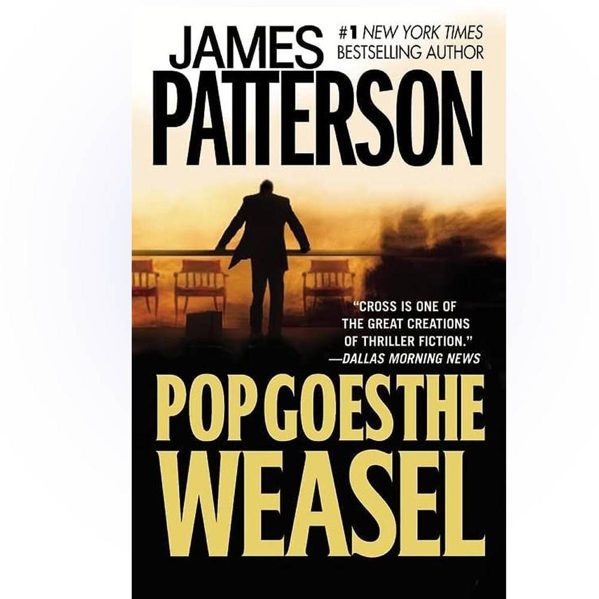 'Pop goes the weasel' de James Patterson