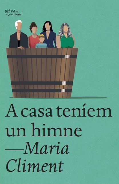 ‘A casa teníem un himne’. Maria Climent
