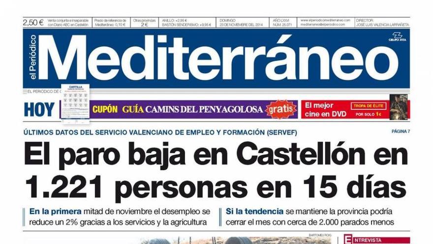 El paro baja en Castellón en 1.221 personas en 15 días, hoy en la portada de El Periódico Mediterráneo