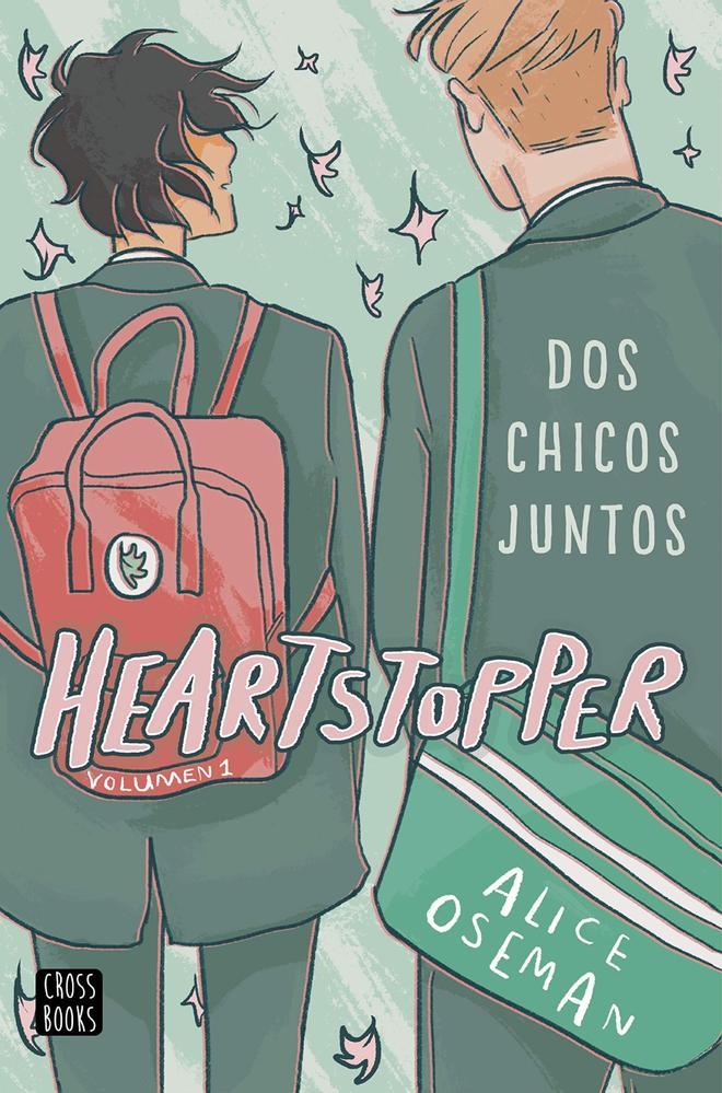 'Heartstopper' (Cross Books), el cómic de la británica Alice Oseman en el que se basa la serie de Netflix