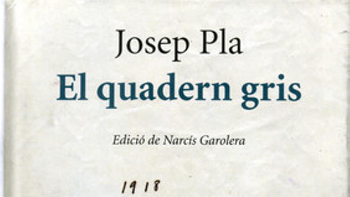 Portada de la edición de Narcís Garolera de 'El quadern gris' de Josep Pla.