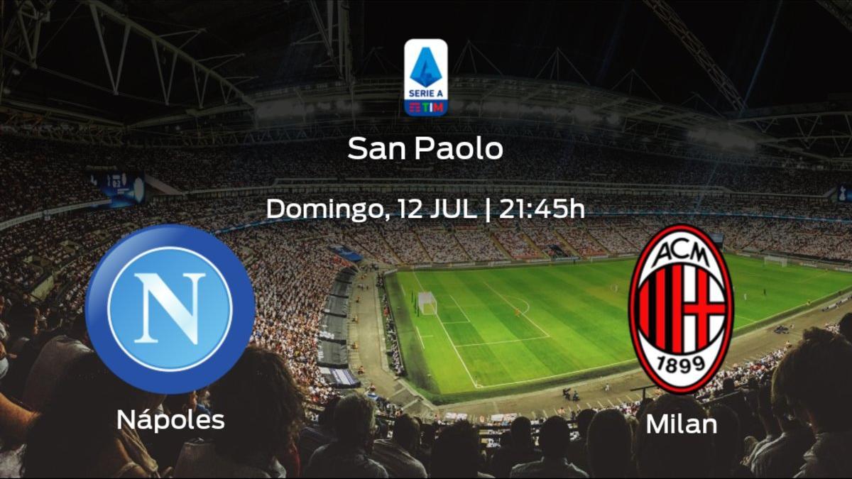 Previa del encuentro de la jornada 32: Nápoles contra AC Milan